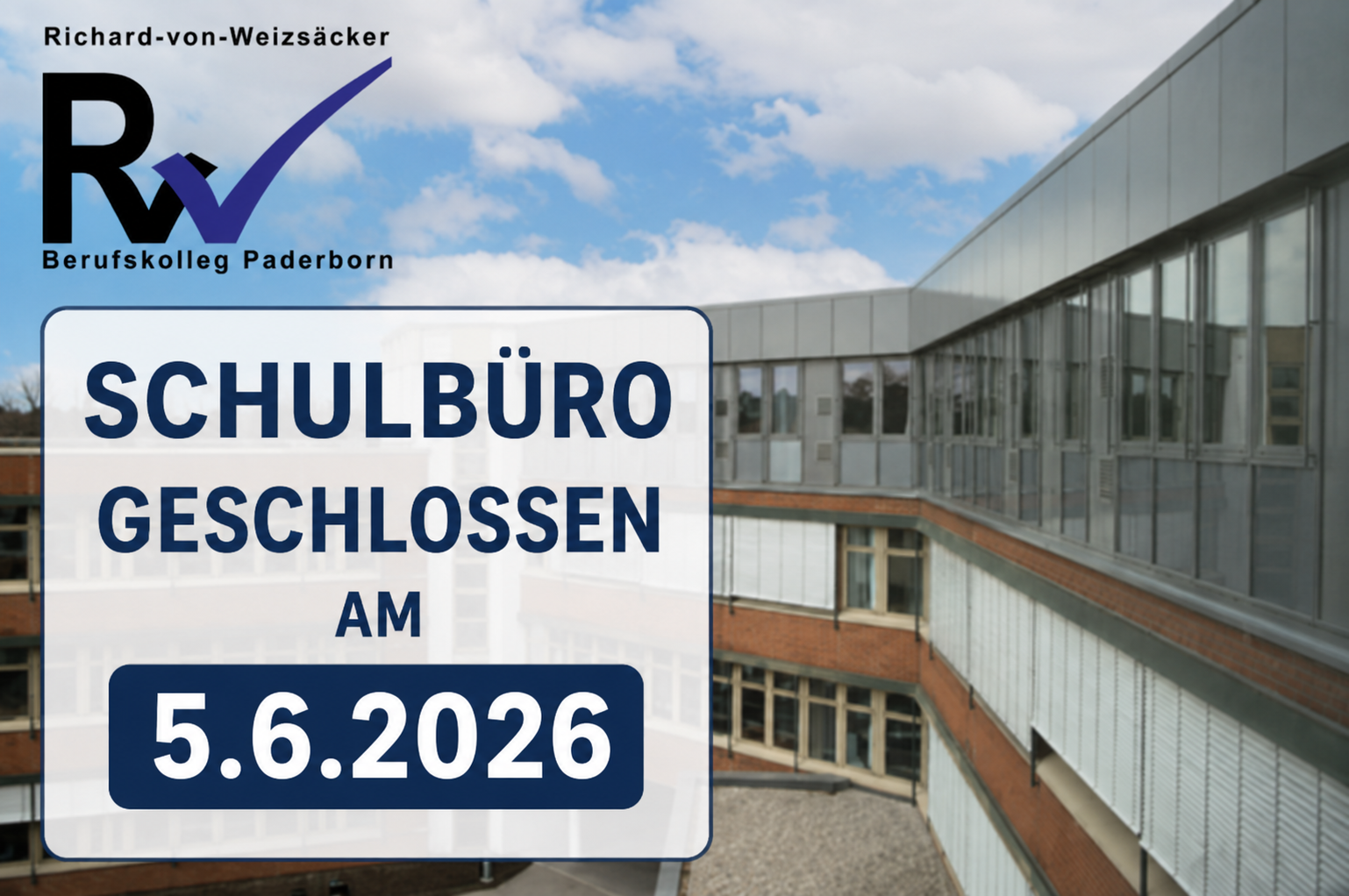Mehr über den Artikel erfahren Schulbüro bleibt am 5.6.2026 geschlossen